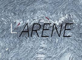 L'arène